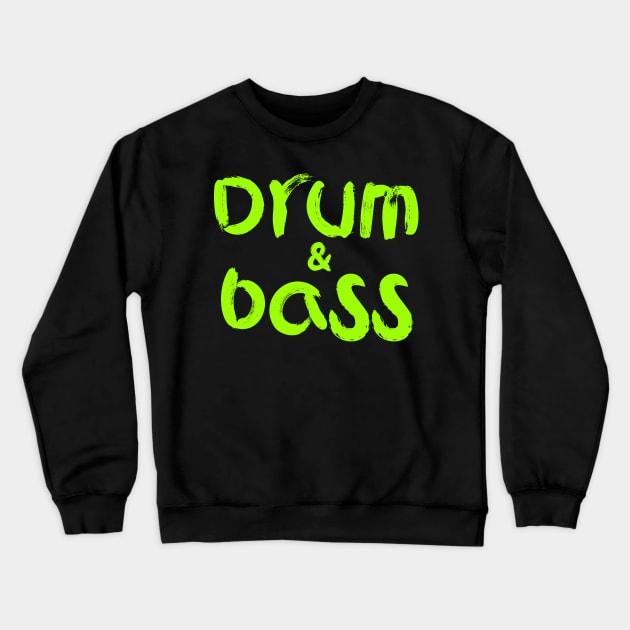 Drum and bass Crewneck Sweatshirt by Erena Samohai